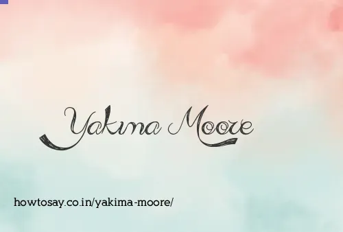 Yakima Moore