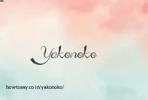 Yakonoko
