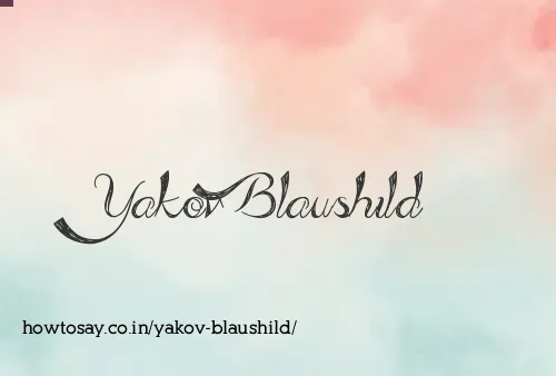 Yakov Blaushild