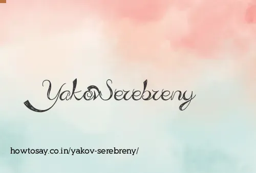 Yakov Serebreny