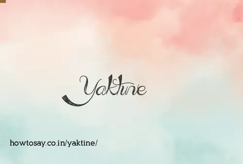 Yaktine