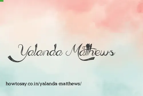 Yalanda Matthews