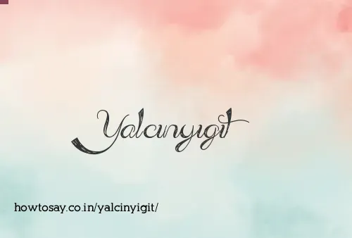 Yalcinyigit