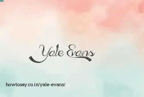Yale Evans