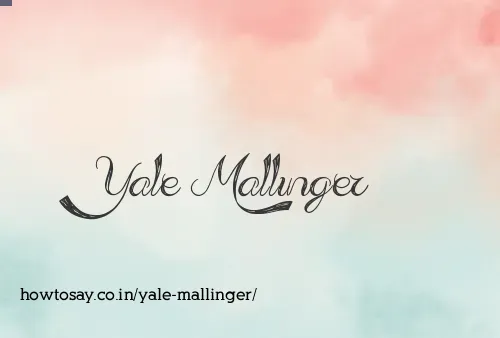 Yale Mallinger