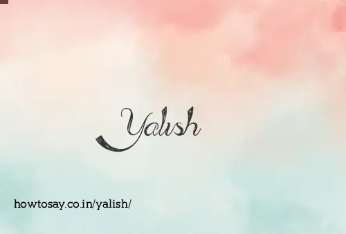 Yalish