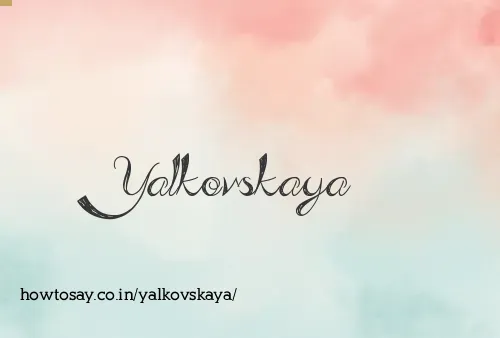 Yalkovskaya