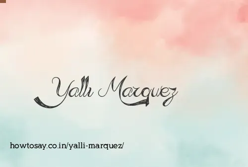 Yalli Marquez
