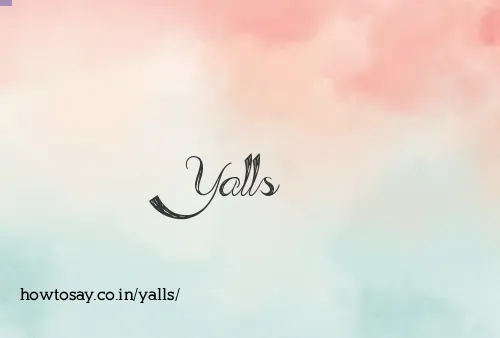 Yalls
