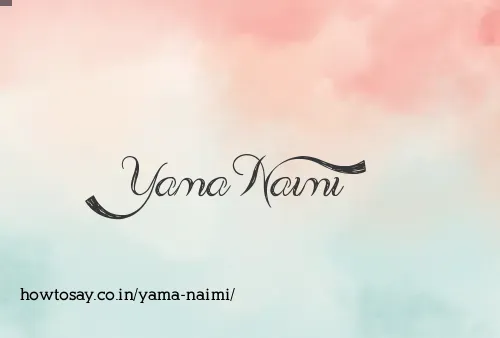 Yama Naimi