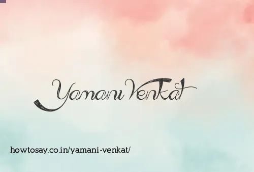 Yamani Venkat