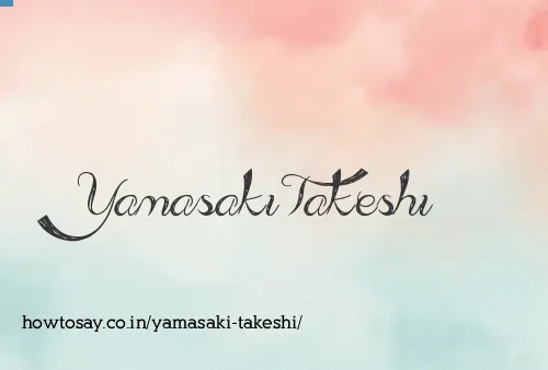 Yamasaki Takeshi
