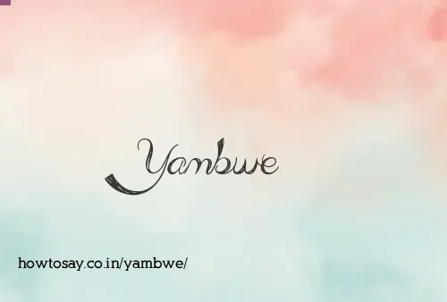 Yambwe