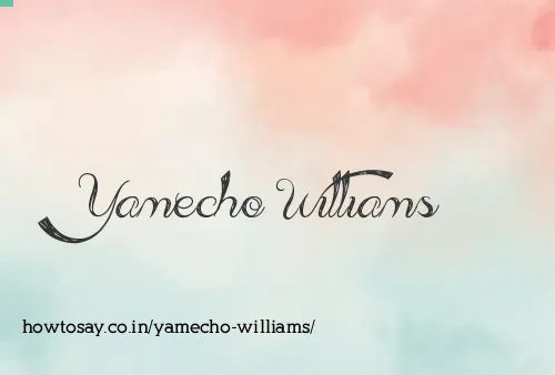 Yamecho Williams