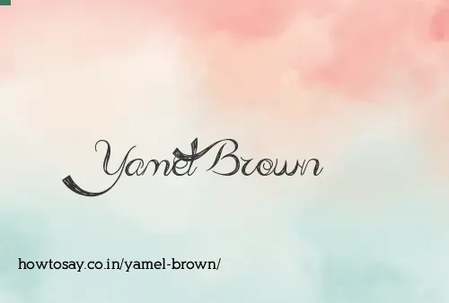 Yamel Brown
