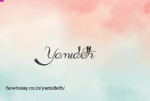 Yamideth
