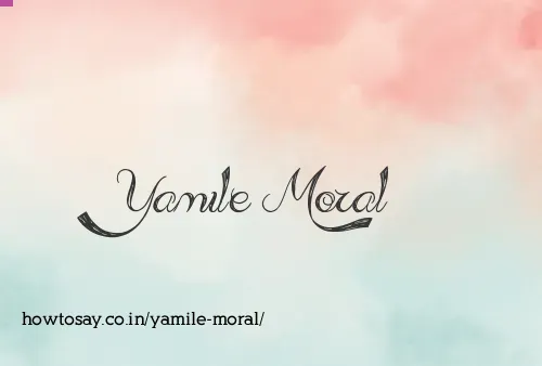 Yamile Moral