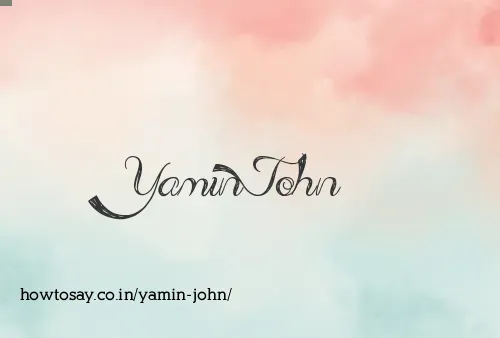 Yamin John