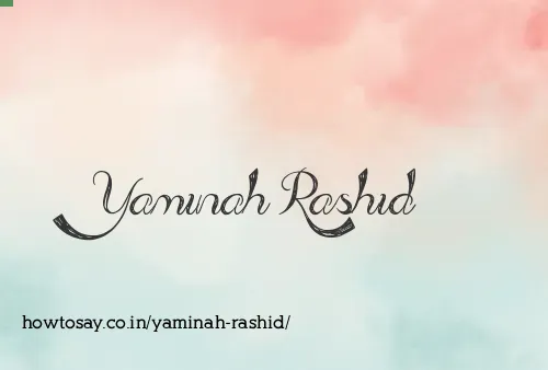 Yaminah Rashid