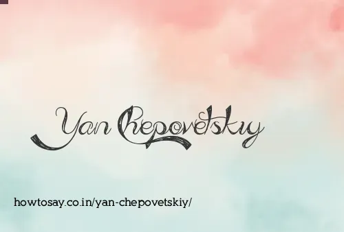 Yan Chepovetskiy