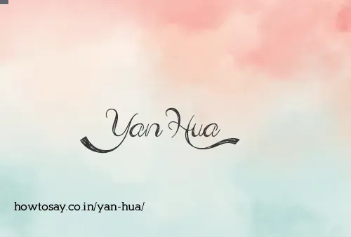 Yan Hua