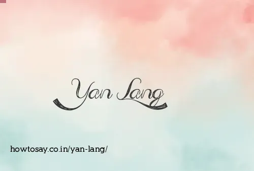 Yan Lang