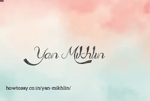 Yan Mikhlin