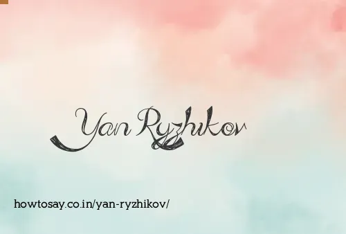 Yan Ryzhikov