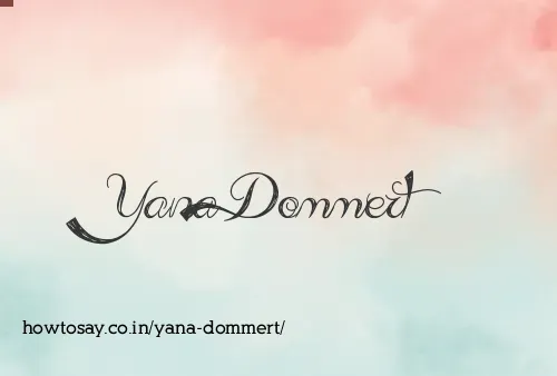 Yana Dommert