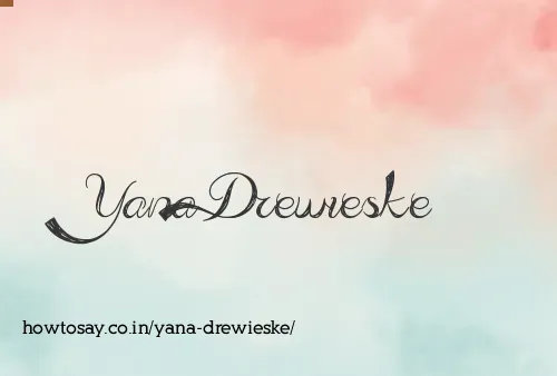 Yana Drewieske