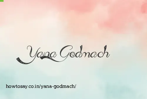 Yana Godmach