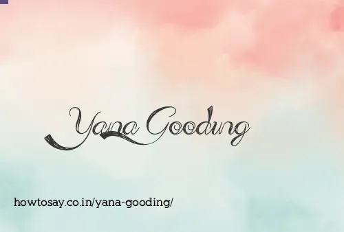 Yana Gooding
