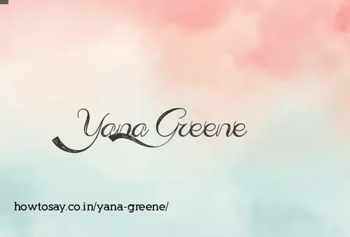 Yana Greene