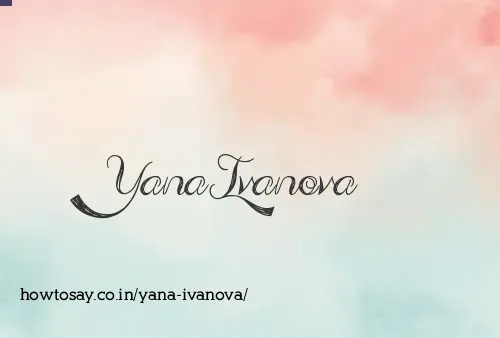 Yana Ivanova