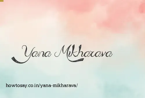 Yana Mikharava