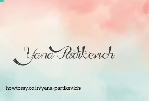 Yana Partikevich