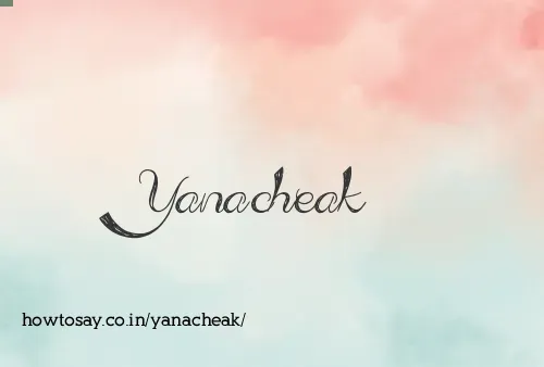Yanacheak