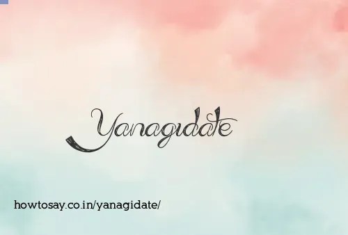 Yanagidate