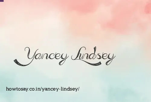 Yancey Lindsey