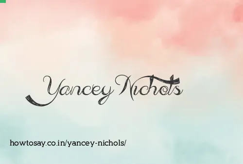 Yancey Nichols