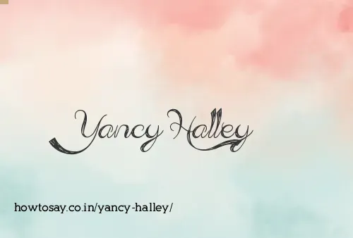 Yancy Halley