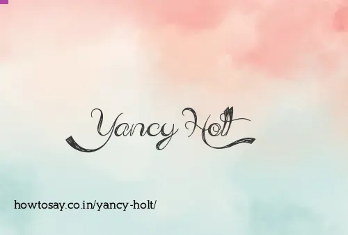 Yancy Holt