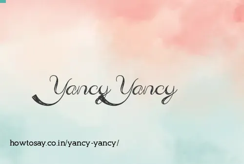 Yancy Yancy