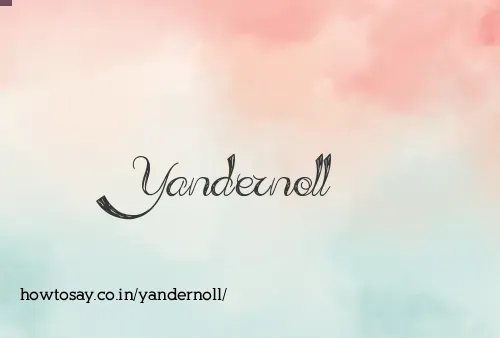 Yandernoll