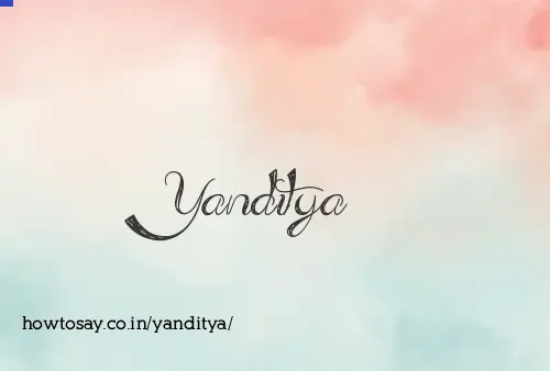 Yanditya
