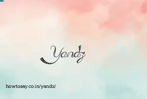 Yandz