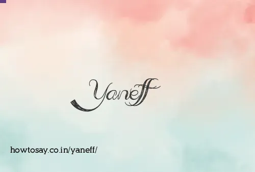 Yaneff