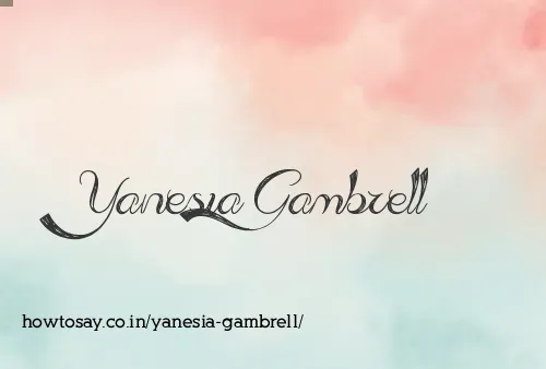 Yanesia Gambrell