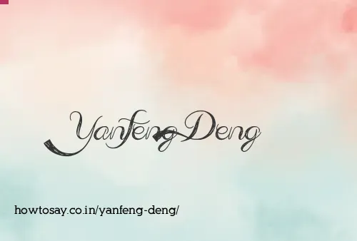 Yanfeng Deng