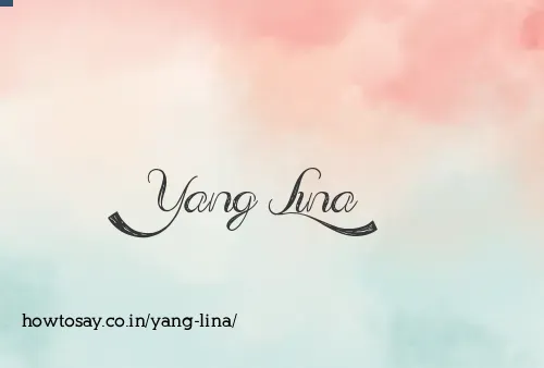 Yang Lina
